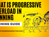 What is Progressive Overload in Running